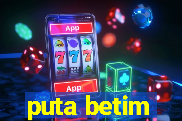 puta betim